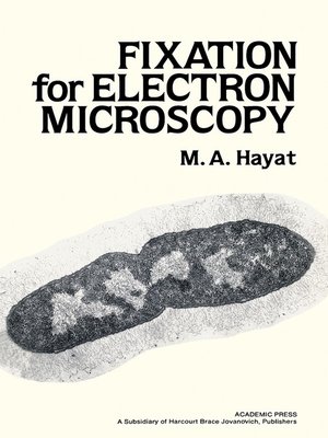 cover image of Fixation for Electron Microscopy